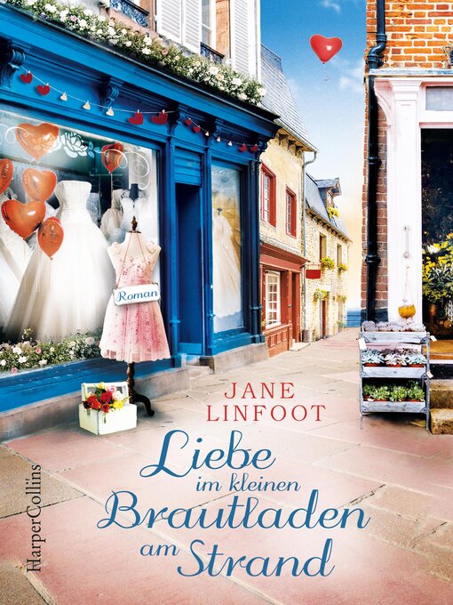 Title details for Liebe im kleinen Brautladen am Strand by Jane Linfoot - Available